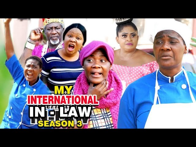 Nollywood Movie: My International In-Law (2021) (Part 3 & 4)