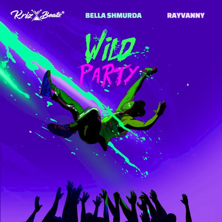 Krizbeatz - Wild Party (feat. Bella Shmurda & Rayvanny)