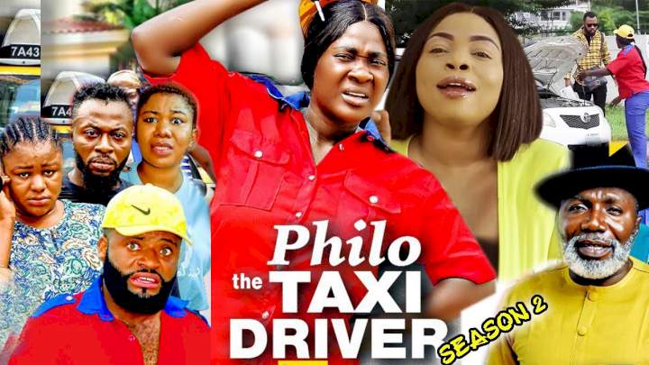 Philo The Taxi Driver (2021) Part 12