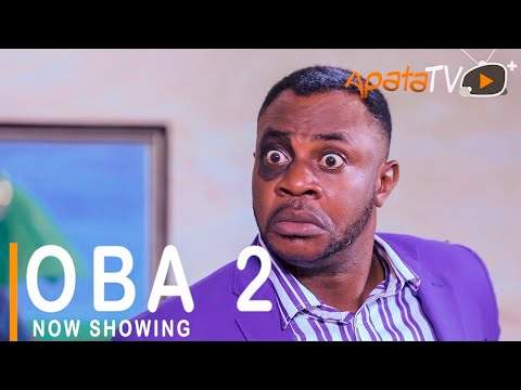 Yoruba Movie: Oba 2 (2021)