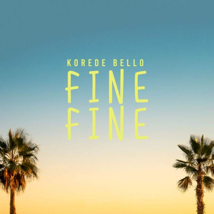 Music: Korede Bello - Fine Fine