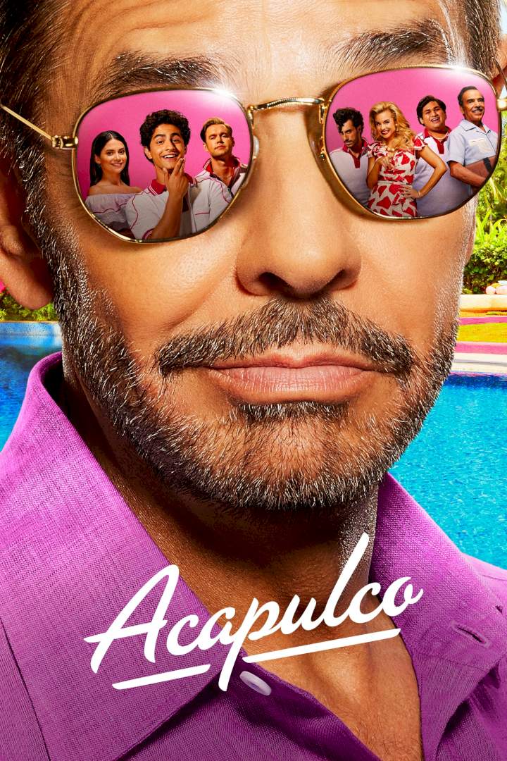 New Episode: Acapulco Season 2 Episode 8 - Money Changes Everything