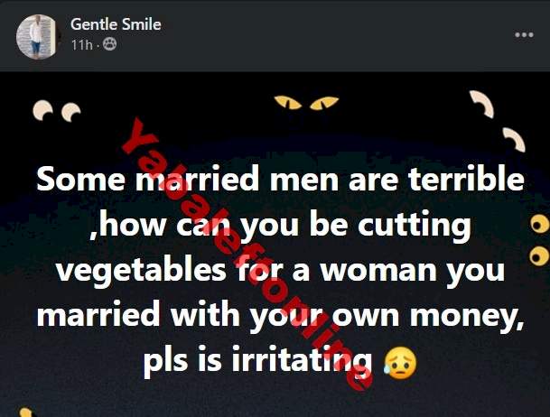 'How can a man cut vegetable for a woman he married with his own money' - Man sparks debate