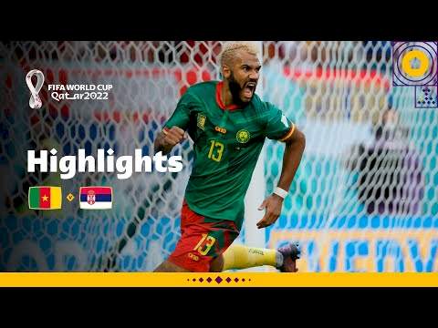 Cameroon 3  -  3 Serbia (Nov-28-2022) World Cup 2022 Highlights