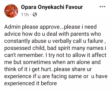 They call me a failure, possessed child and a bad spirit - Nigerian lady seeks advice on how to handle her verbally abusive parents