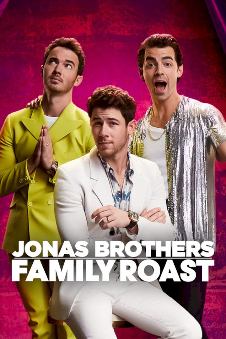Jonas Brothers Family Roast (2021) Jonas Brothers Family Roast (2021)