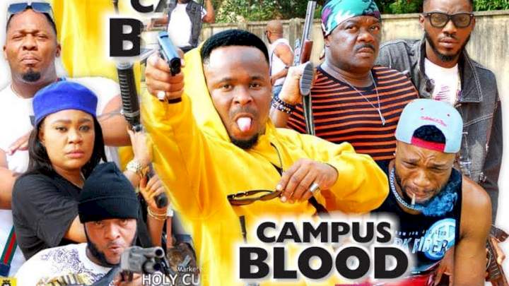 Nollywood Movie: Campus Blood (2021) (Parts 7 & 8)