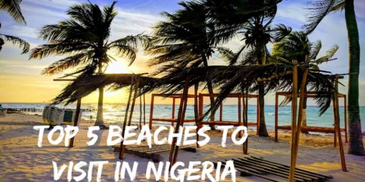 Explore Nigeria's Top 5 Beaches for a Perfect Getaway