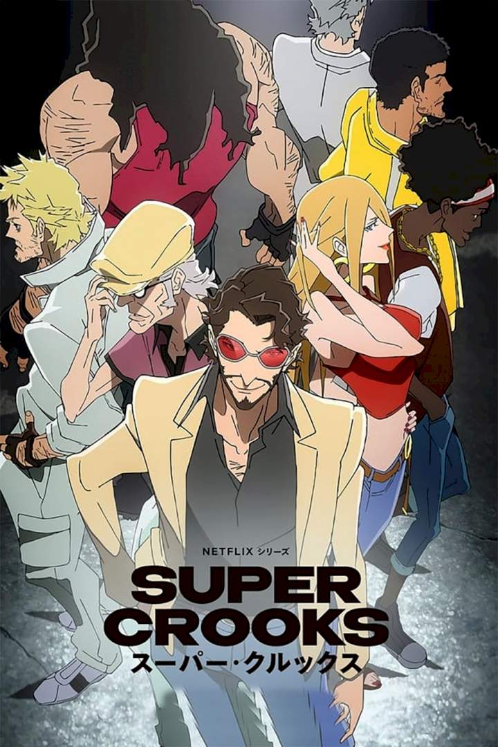 Super Crooks Season 1
