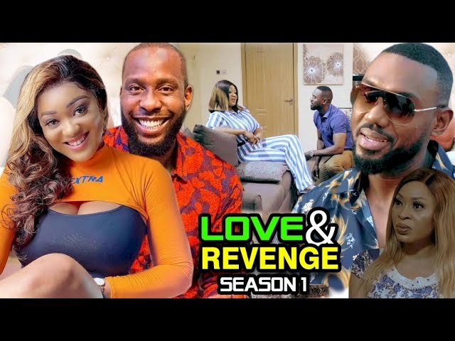 Love and Revenge (2021) Part 1 Love and Revenge (2021) Part 1