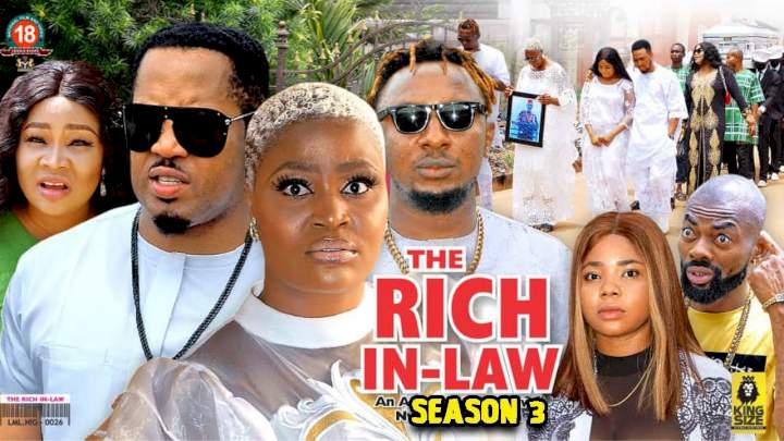 The Rich In-Law (2022) Part 3