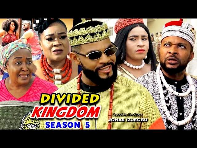 Nollywood Movie: Divided Kingdom (2021) (Part 5 & 6)