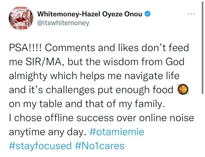 'Comments and likes don't feed me' - Whitemoney blurts