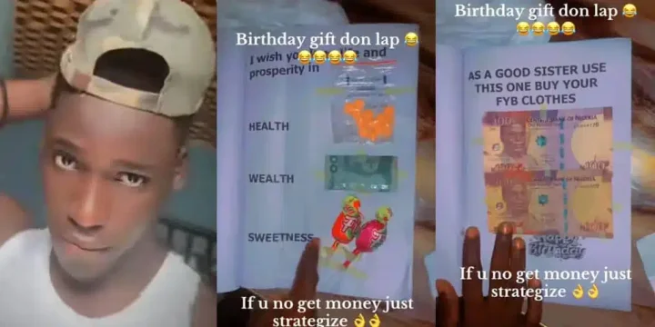 Man gets vitamin c, sweet, and ₦500 for one year's transport as birthday gift from sister