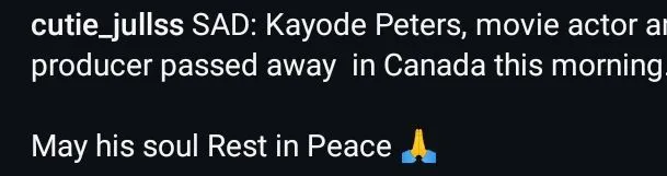 Kayode Peters reportedly passes away