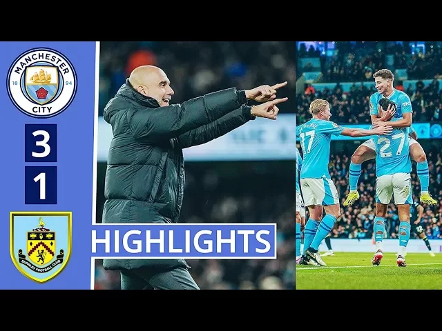 Manchester City 3 - 1 Burnley (Jan-31-2024) Premier League Highlights