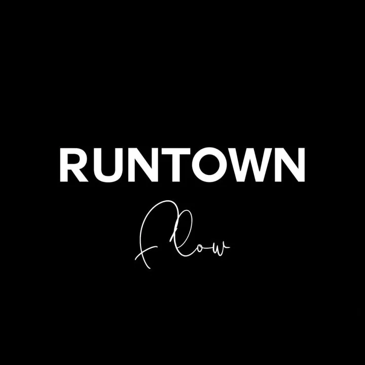 Runtown - Flow