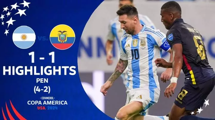 Argentina 1 - 1 Ecuador (PEN 4-2) (Jul-5-2024) Copa America Highlights