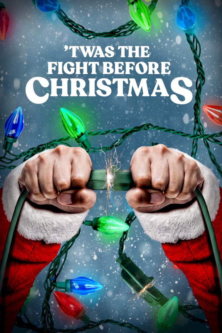 The Fight Before Christmas (2021) The Fight Before Christmas (2021)