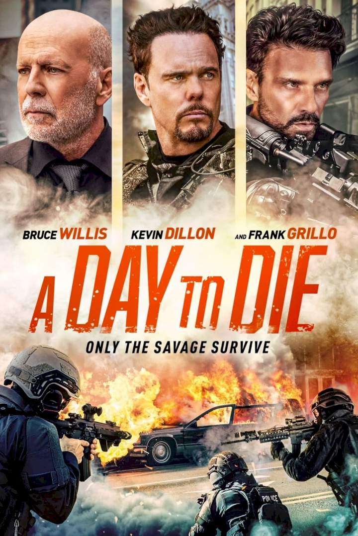 A Day to Die (2022) - Netnaija Movies
