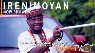 Yoruba Movie: Irenimoyan (2021)