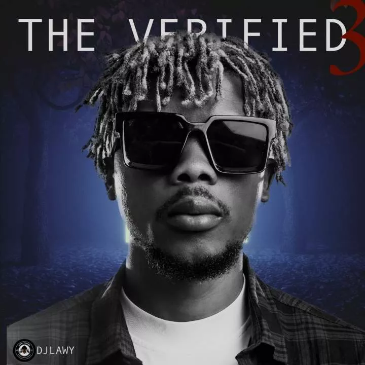 DJ Lawy - The Verified Mixtape (Vol. 3)