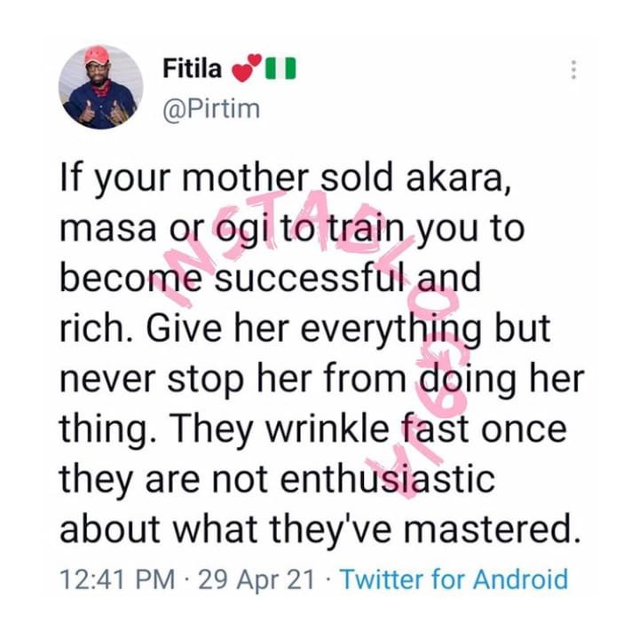 'Don't stop your mother from selling akara when you become rich' - Man advises soon-to-be rich men