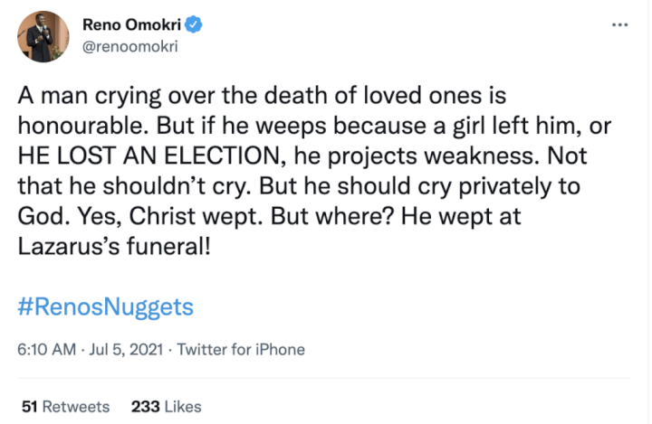 'If a man cries because a girl left him, he is a weakling' - Reno Omokri