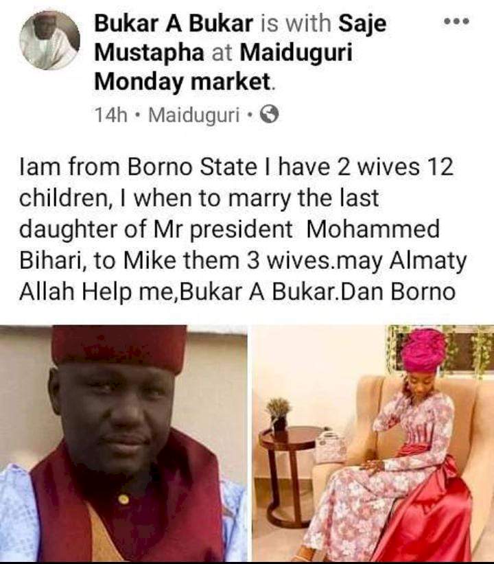 Man with 2 wives and 12 children proposes marriage to Buhari's youngest daughter, Noor