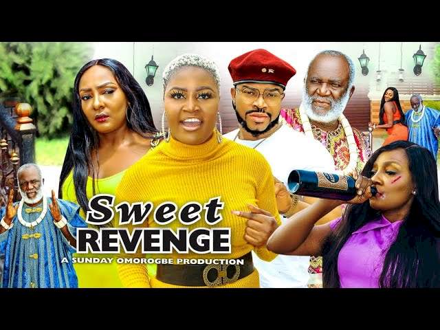 Sweet Revenge (2022) Part 7 Sweet Revenge (2022) Part 7