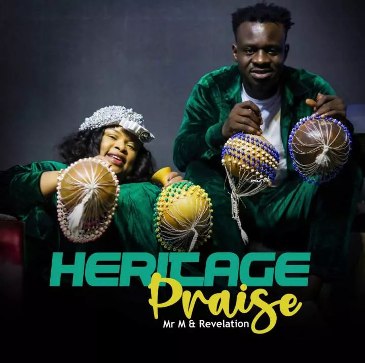 Mr. M & Revelation - Heritage Praise