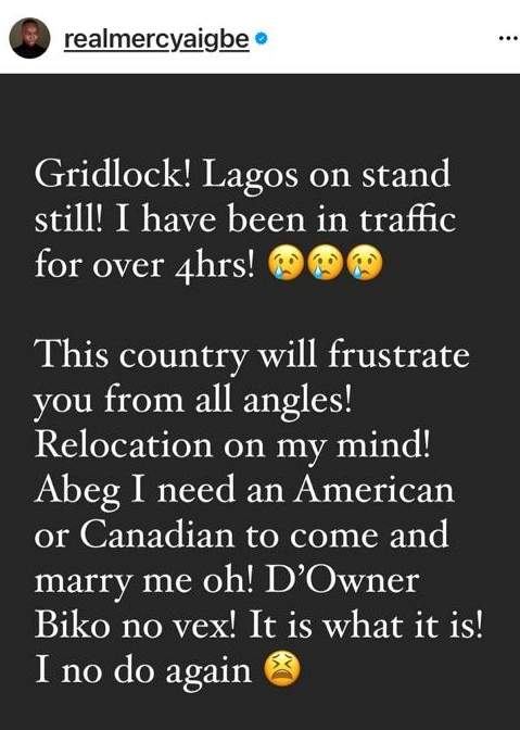 'I need an American or Canadian man to marry me' - Actress Mercy Aigbe cries out after being stuck in Lagos traffic