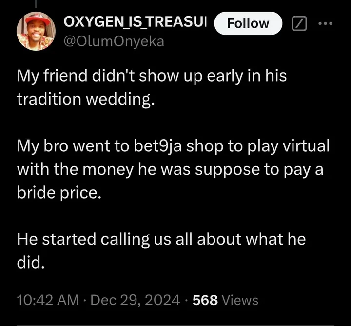 Groom uses bride price money to gamble on wedding day