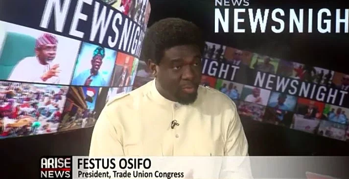 Minimum Wage: 'What N18,000 could buy in 2011, you need almost N200,000 to buy it today' - Osifo
