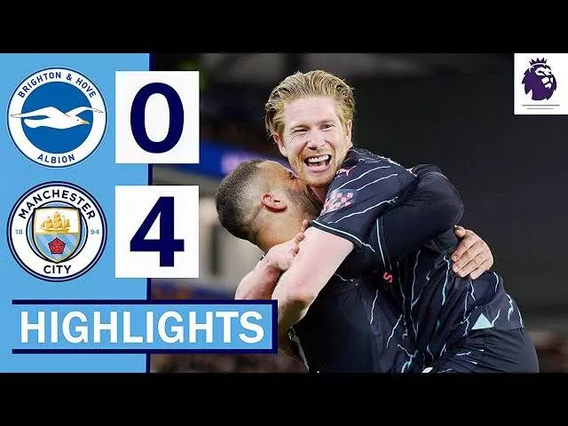 Brighton 0 - 4 Manchester City (Apr-26-2024) Premier League Highlights
