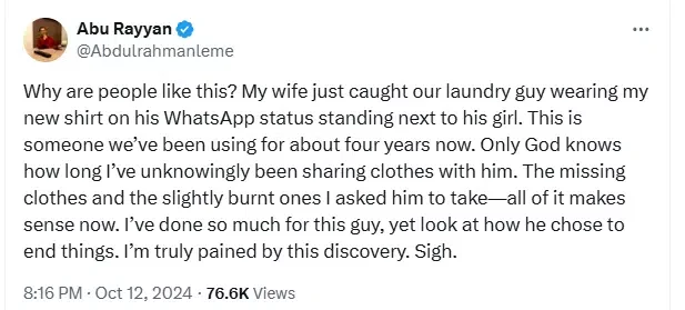 Man rants after discovering that his laundry man wore his cloth to snap with girlfriend