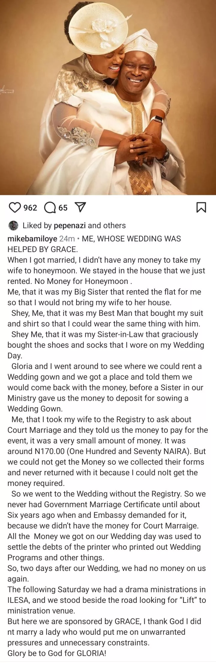 Evangelist Mike Bamiloye narrates how his wedding expenses and the house he and his lived in afterwards were paid for by others