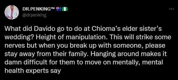 'When you break up with someone, stay away from their family' - Man calls out Davido for attending Chioma's sister's wedding