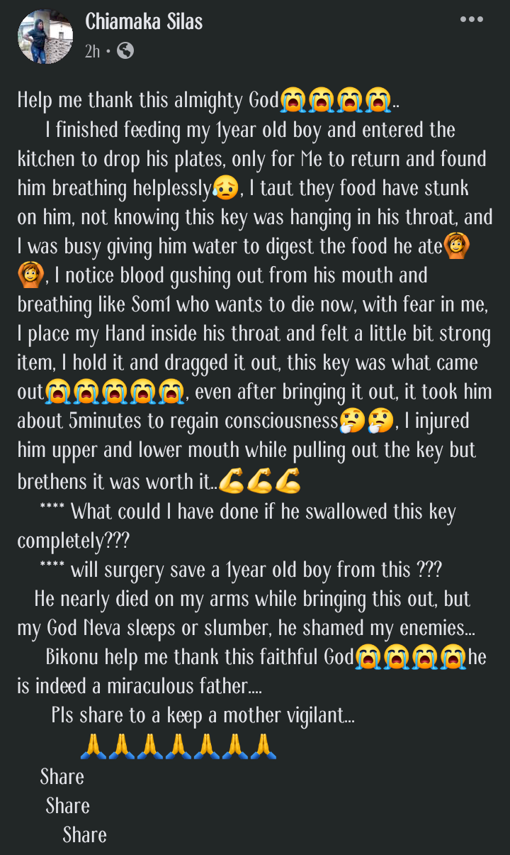 Lady glorifies God after saving her 1-year-old son who swallowed a key