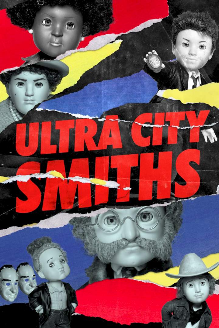 New Episode: Ultra City Smiths Season 1 Episode 5 - O-o-h Child