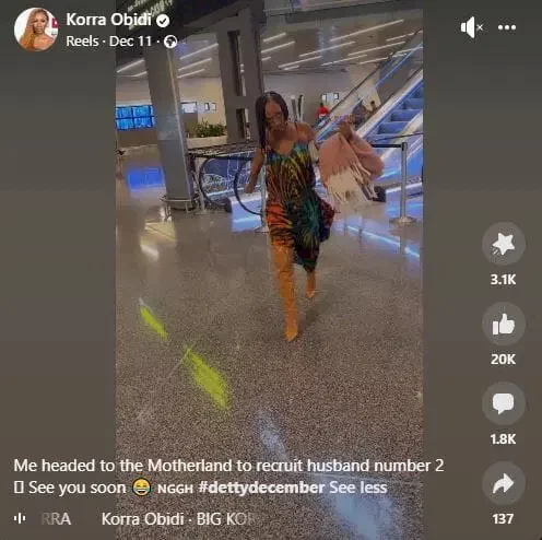 Netizens reacts as dancer Korra Obidi arrives Nigeria in 'search of husband' (Video)