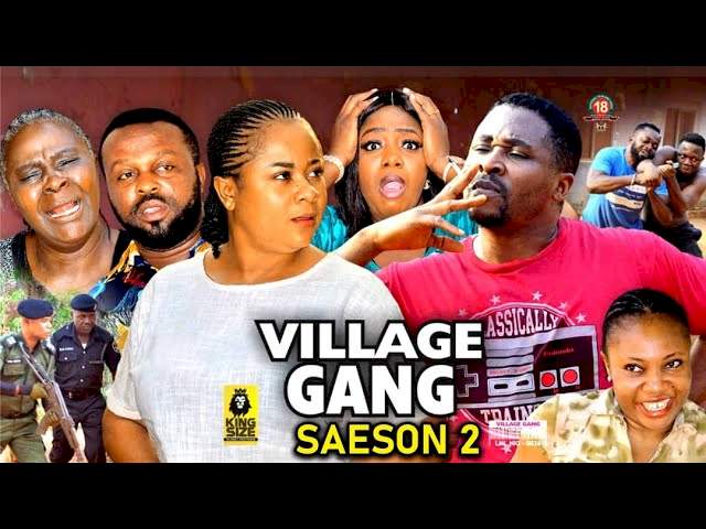 Village Gang (2022) Part 2