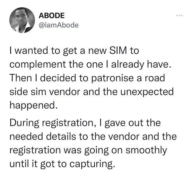 How sim registration vendor captured my details twice with intention of selling second sim to kidnapper - Man narrates