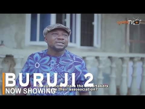 Yoruba Movie: Buruji 2 (2022)