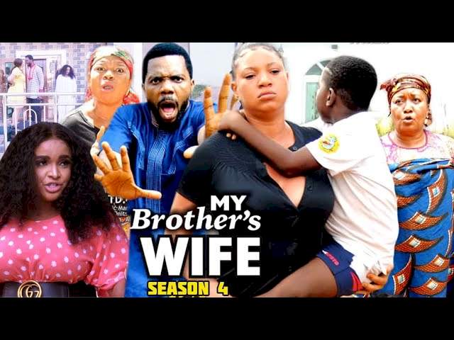 My Brother's Wife (2021) Part 4 My Brother's Wife (2021) Part 4