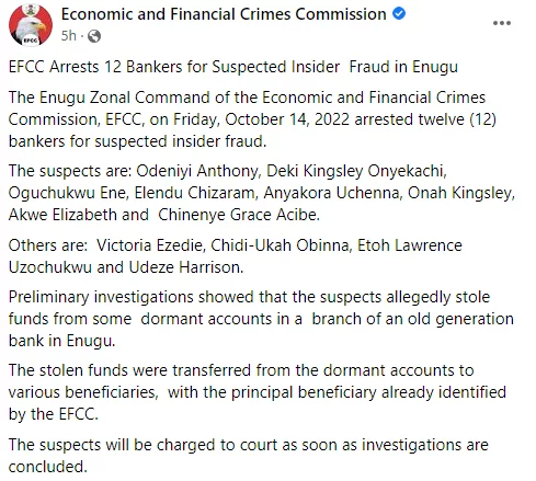 EFCC arrested 12 bankers in Enugu for allegedly stealing funds from some dormant accounts