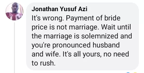 'Payment of bride price is not marriage. Don't have intercourse until after church wedding' - Nigerian man advises