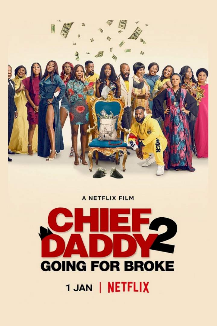 Chief Daddy 2: Going for Broke (2022)