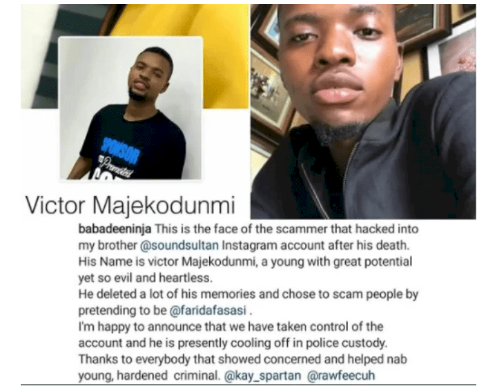 Hacker Who Took Over Late Sound Sultan's IG, Impersonating Wife And Defrauding People Arrested