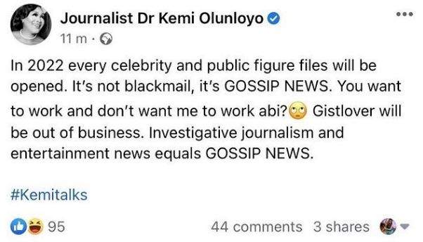 'In 2022 every celebrity and public figure file will be opened' - Kemi Olunloyo sends strong message